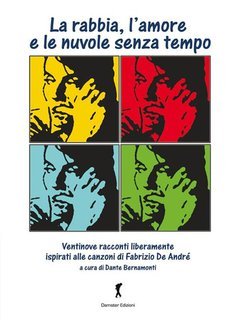 AA. VV. - La rabbia, l’amore e le nuvole senza tempo (2011)