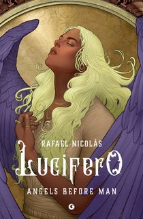 Rafael Nicolás - Lucifero. Angels Before Man (2025)