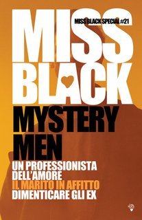 Miss Black - Miss Black Special Vol. 21.Mystery Men (2025)
