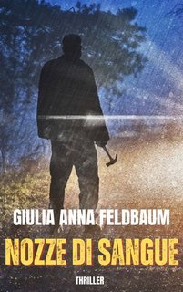 Giulia Anna Feldbaum - Vision of death Vol. 7. Nozze di sangue (2025)
