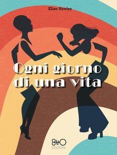 Ellen Hawley - Ogni giorno di una vita (2025)