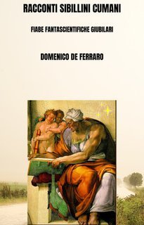 Domenico De Ferraro - Racconti sibillini cumani (2025)
