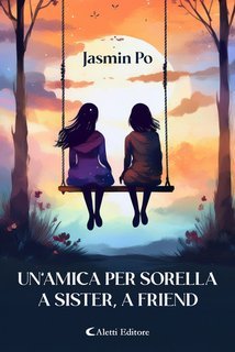 Jasmin Po, Hafez Haidar - Un’amica per sorella. A Sister, A Friend (2025)