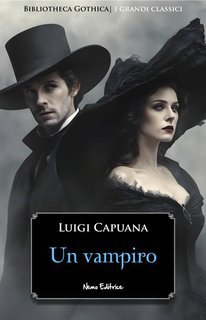 Luigi Capuana - Un vampiro (2025)