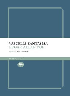 Edgar Allan Poe - Vascelli fantasma (2025)