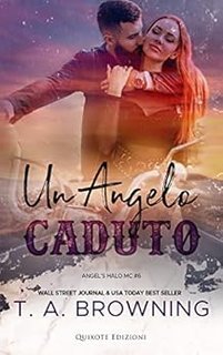 Terri Anne Browning - Angel's Halo Vol. 06. Un angelo caduto (2023)