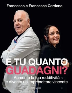 Francesco e Francesca Cardone - E tu quanto guadagni? (2025)