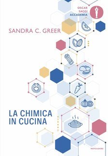 Sandra C. Greer - La chimica in cucina (2025)