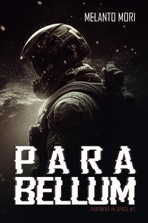 Melanto Mori  -  Para Bellum Partners in Space, vol.2 (2023)