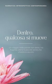 Vera Castell - Dentro, qualcosa si muove (2025)