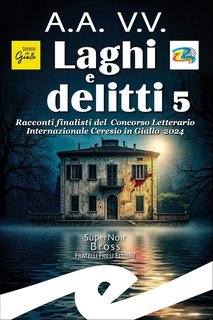 AA.VV. - Laghi e delitti 5 (2025)