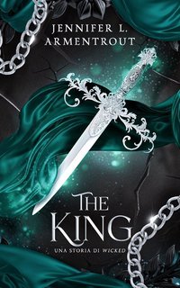 Jennifer L. Armentrout - Wicked. The King (2025)
