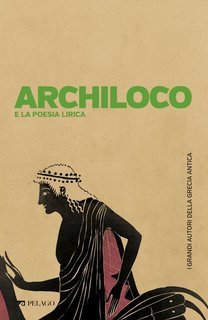 Anika Nicolosi - Archiloco e la poesia lirica (2025)