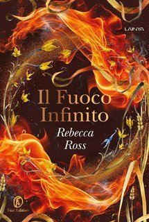 Rebecca Ross - Il Fuoco Infinito. Elements of Cadence Vol. 2 (2025)