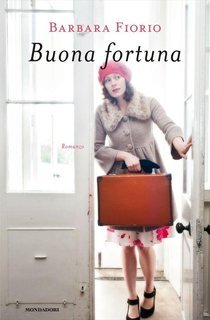 Barbara Fiorio - Buona fortuna (2013)