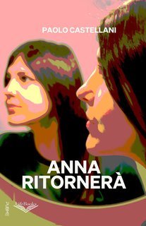 Paolo Castellani - Anna ritornerà (2025)