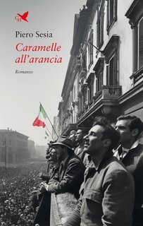 Piero Sesia - Caramelle all’arancia (2025)