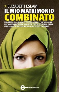 Elizabeth Eslami - Il mio matrimonio combinato (2010)