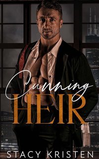 Stacy Kristen - Cunning heir (Erede Astuto) (2025)
