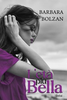Barbara Bolzan - L'età più bella (2025)