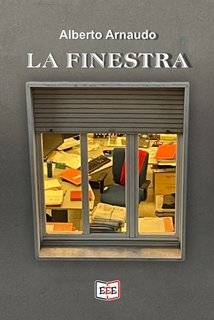 Alberto Arnaudo - La finestra (2025)