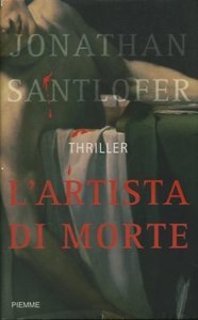 Jonathan Santlofer - L'artista di morte (2006)