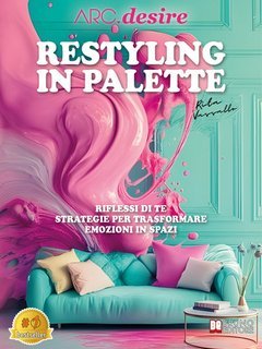 Rita Vassallo - Restyling in palette. Riflessi di te (2025)