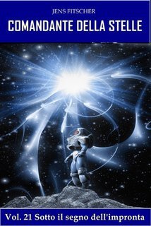 Jens Fitscher - Comandante Della STELLE Vol. 21.Sotto il segno dell'impronta (2025)