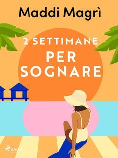 Maddi Magrì - 2 settimane per sognare (2025)