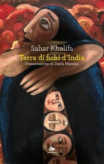 Sahar Khalifa - Terra di fichi d’india (2025)