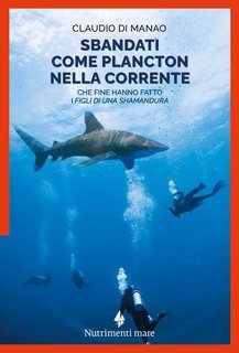 Claudio Di Manao - Sbandati come plancton nella corrente (2025)