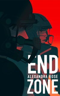 Alexandra Rose - End Zone (2025)