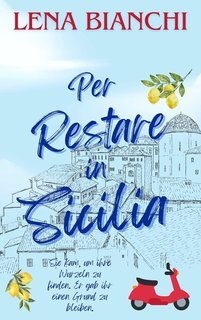 Lena Bianchi - Restare in Sicilia (2025)