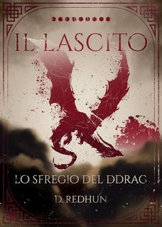 Stefano Caruso - Il Lascito IX. Lo Sfregio del Ddrag (2025)