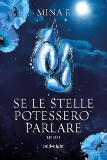 Mina F. - Se le stelle potessero parlare Vol. 1 (2025)