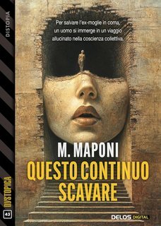 M. Maponi - Questo continuo scavare (2025)