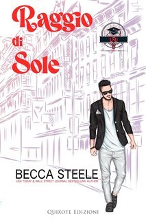 Becca Steele, Juls SK Vernet - LSU serie Vol. 3. Raggio di sole (2025)