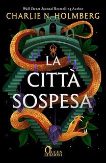 Charlie N. Holmberg - La città sospesa (2025)