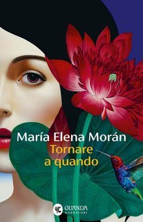 María Elena Morán - Tornare a quando (2025)