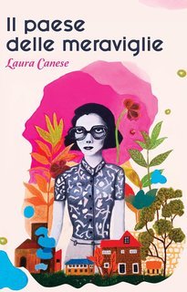 Laura Canese - Il paese delle meraviglie (2025)