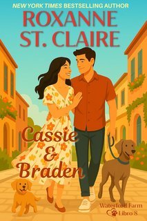 Roxanne St. Claire - Waterford Farm Vol. 8. Cassie & Braden (2025)