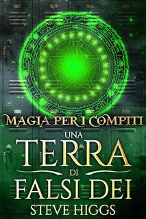 Steve Higgs - Una Terra di Falsi Dei Vol. 11.5. Demone Infernale (2025)