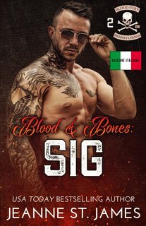 Jeanne St. James - Blood & Bones Vol. 2.Sig (2025)