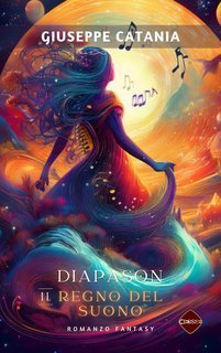 Giuseppe Catania - Diapason, il regno del suono (2025)
