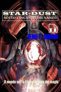 Jens F. Simon - STAR DUST Vol. 11.Il mondo sotto l'incantesimo dei maghi (2025)