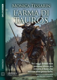 Monica Tessarin - L'arma di Tauros (2025)