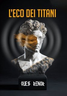 Quess Renor - L’Eco dei Titani (2025)