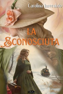 Carolina Invernizio - La sconosciuta (2025)