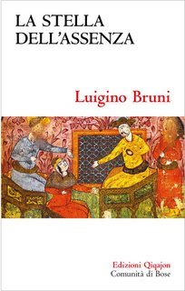 Luigino Bruni - La stella dell'assenza. Il libro di Ester (2025)