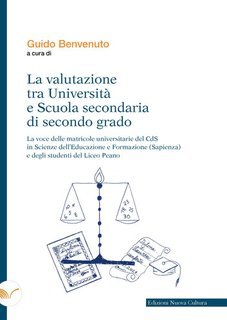Guido Benvenuto (a cura di) - La valutazione tra Università e Scuola secondaria di secondo grado (2024)